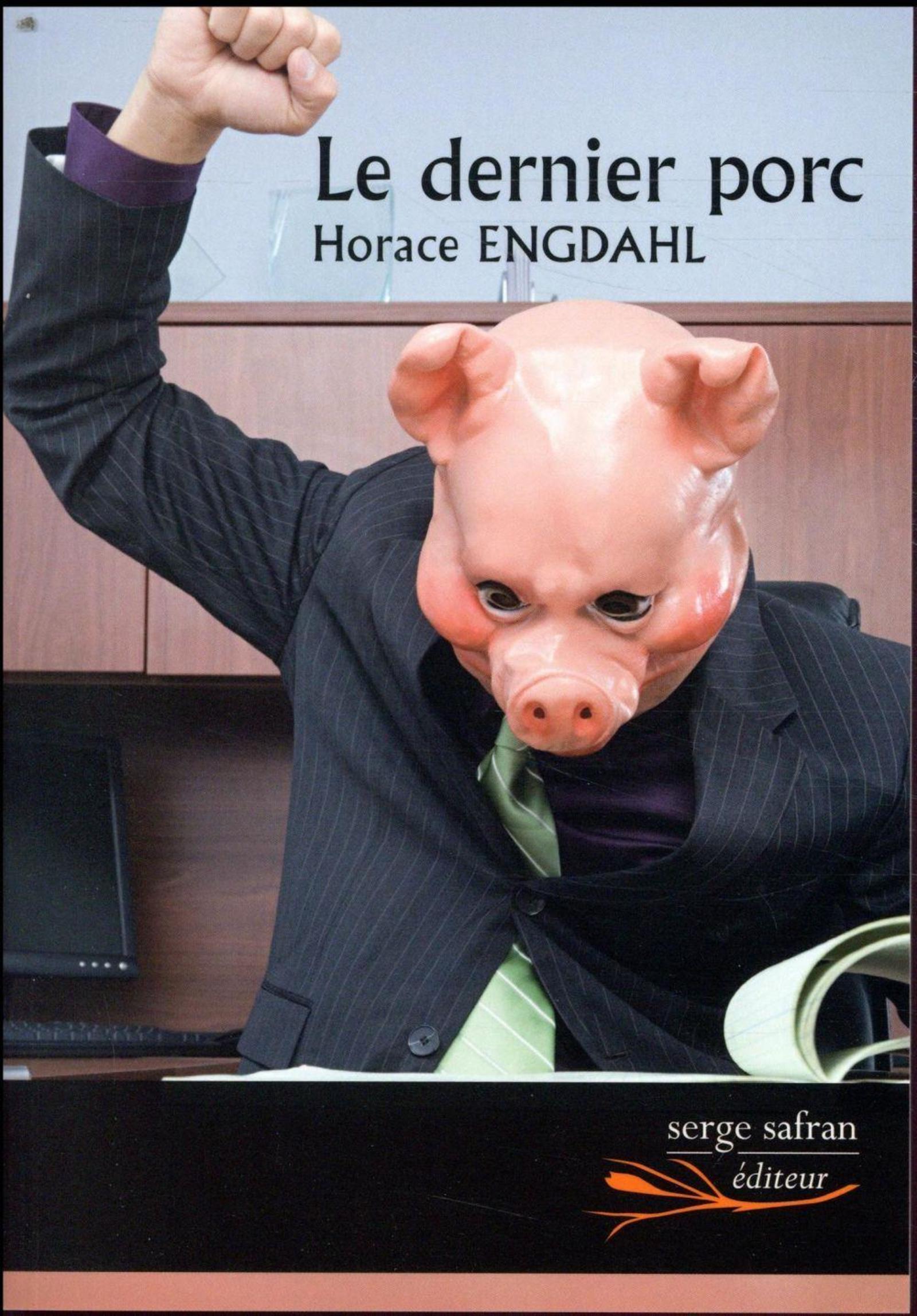 Dernier porc (Le)
