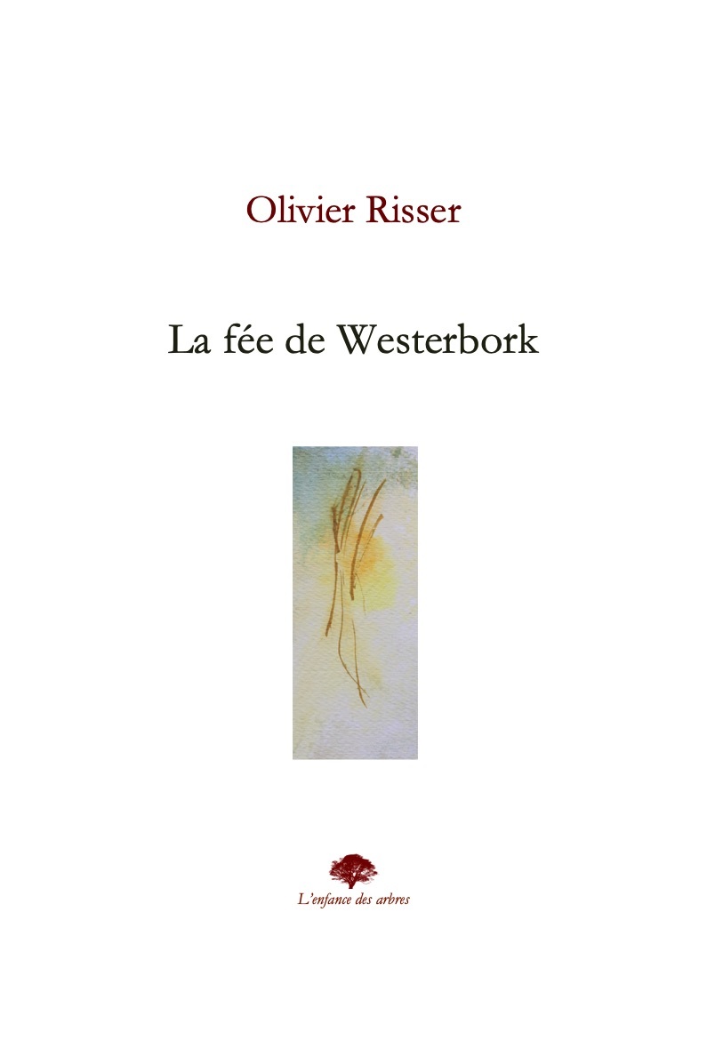 La fée de Westerbork