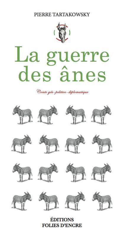 La Guerre Des Ânes