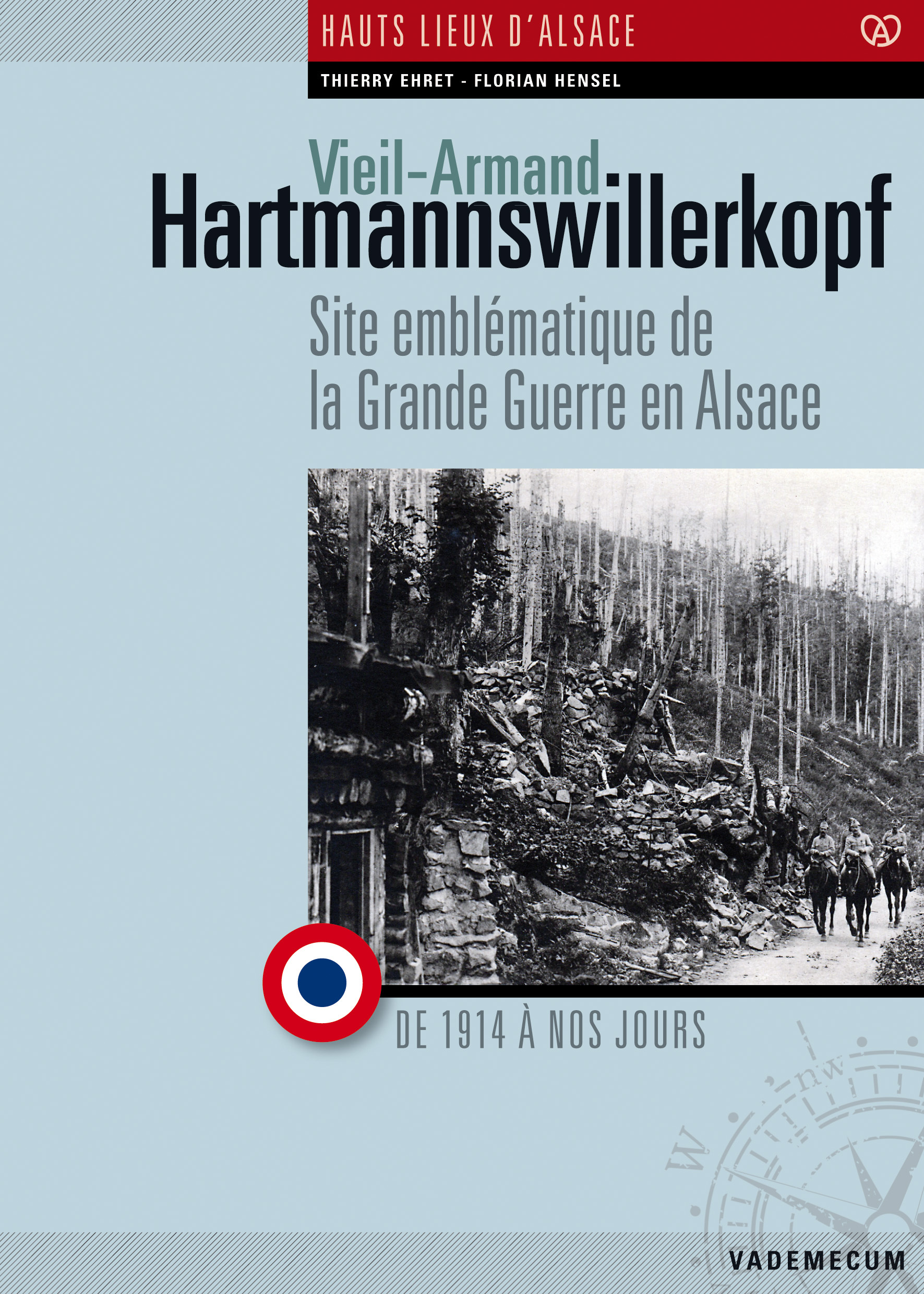 Hartmannswillerkopf, site emblématique de la Grande Guerre en Alsace