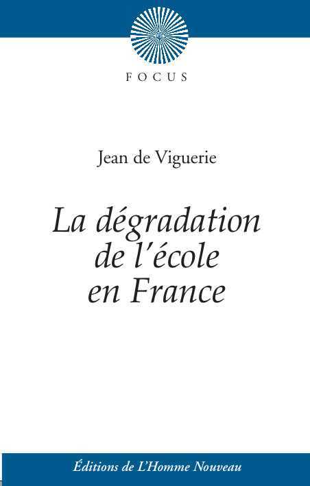La dégradation de l'école en France