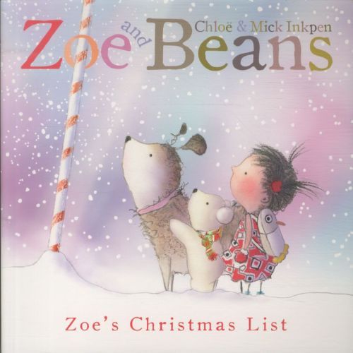 Zoe and Beans: Zoe's Christmas List