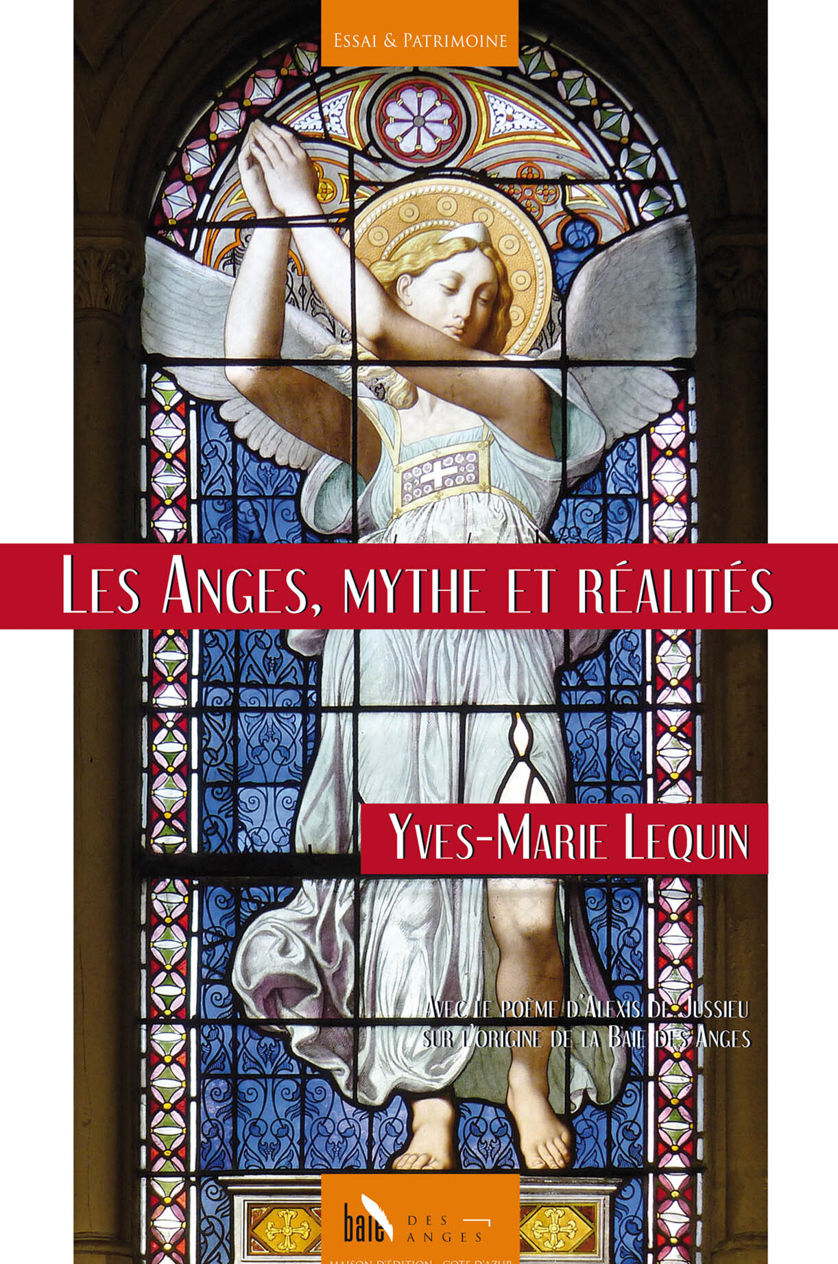 Les Anges, mythe et réalités