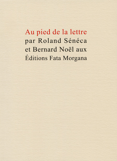 Au pied de la lettre
