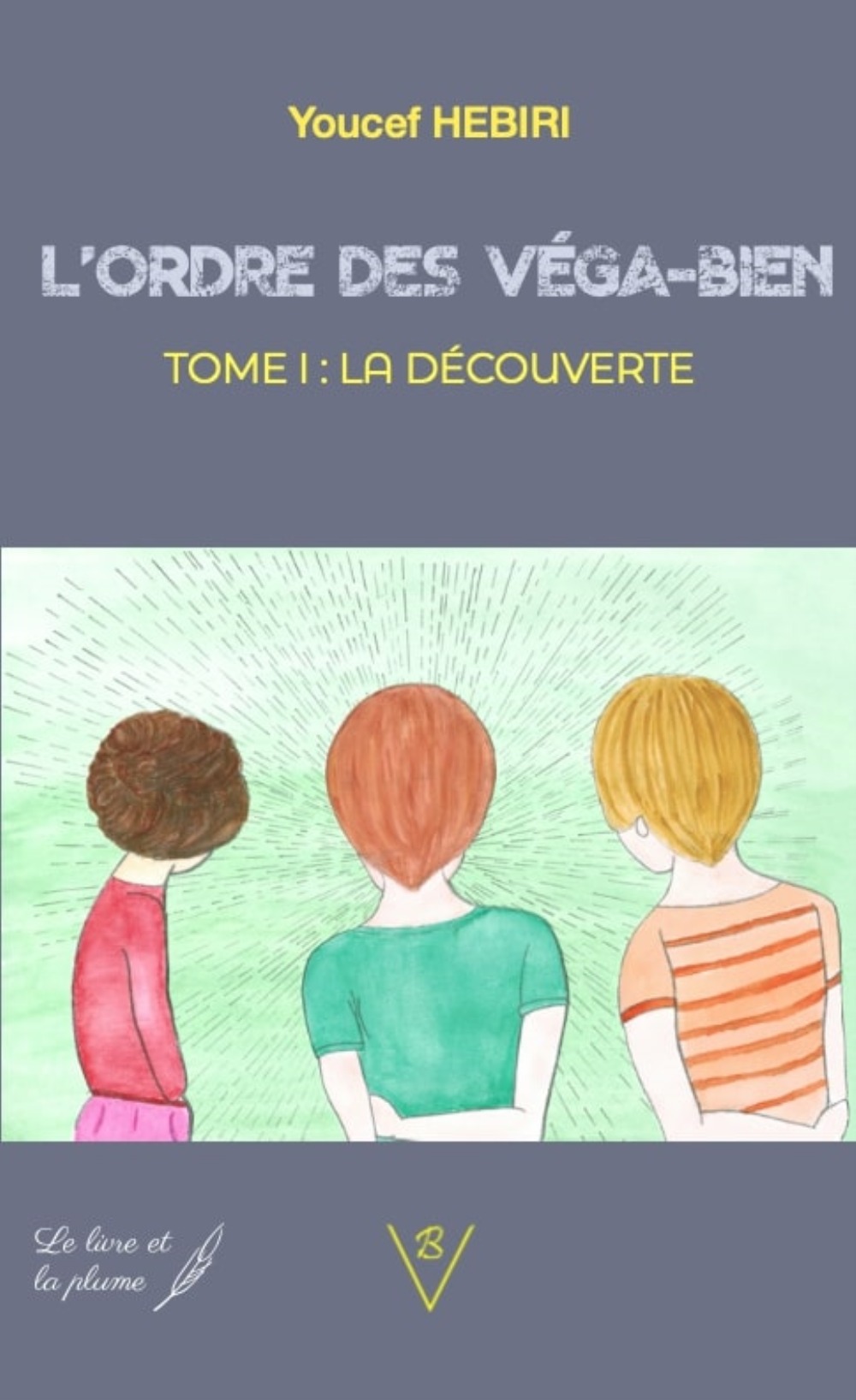 La découverte