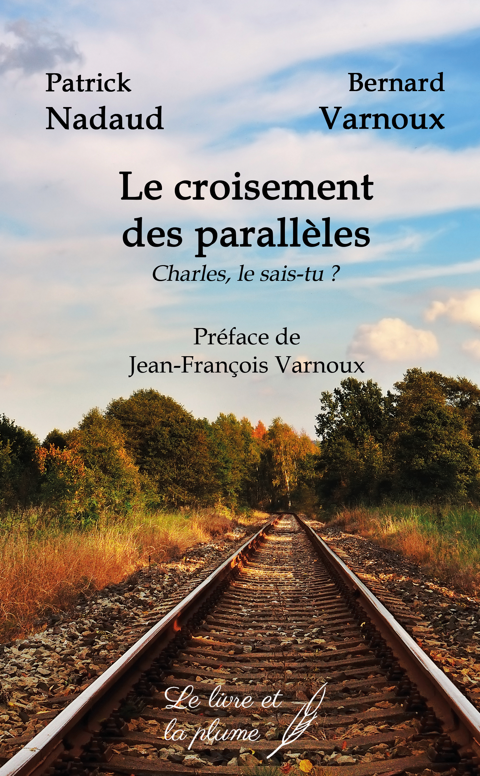 LE CROISEMENT DES PARALLELES : CHARLES LE SAIS-TU ?