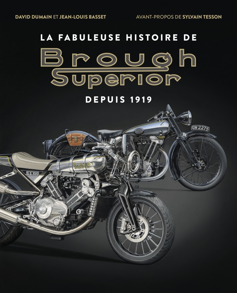 Brough Superior, La fabuleuse histoire