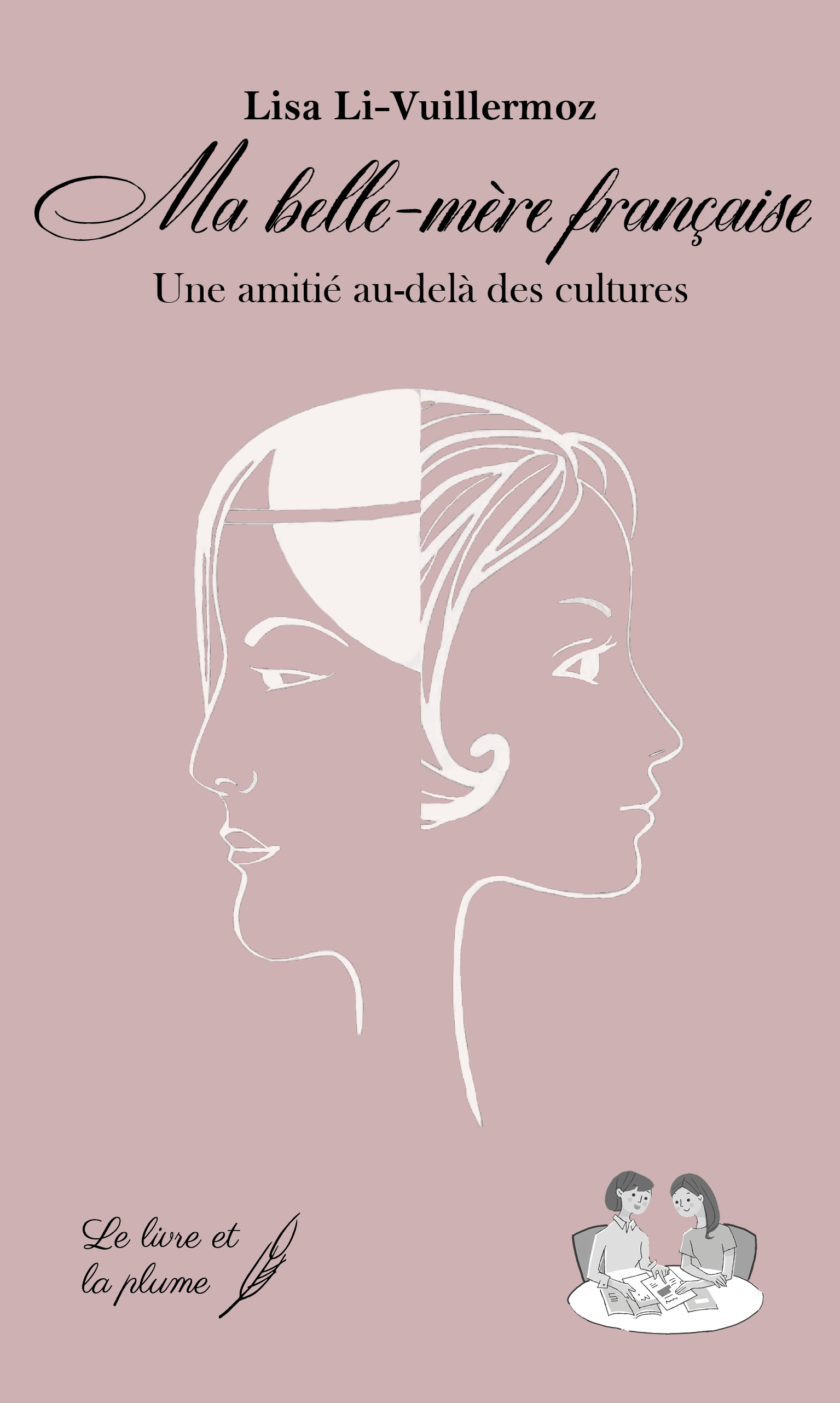MA BELLE-MERE FRANCAISE : UNE AMITIE AU-DELA DES CULTURES