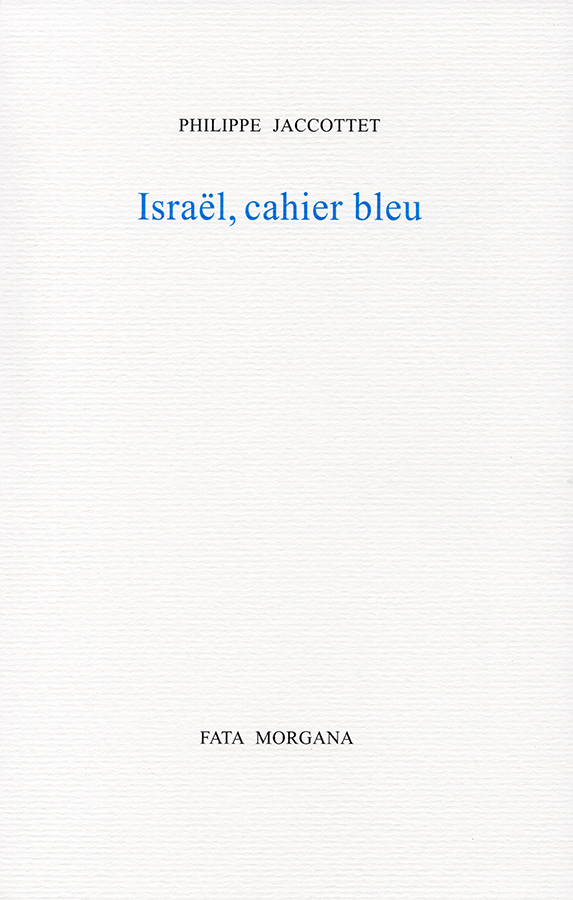 Israël, cahier bleu