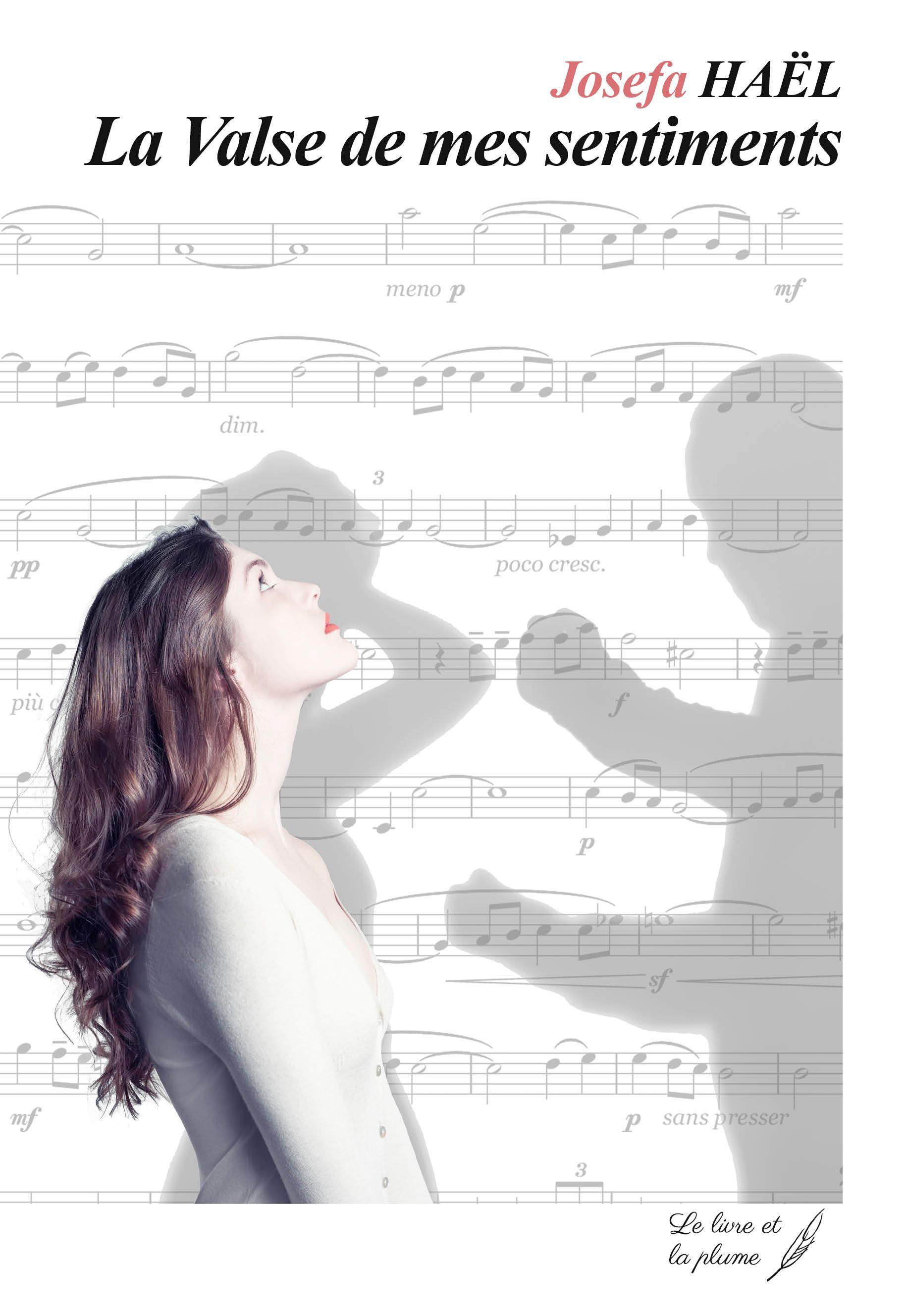 La valse de mes sentiments - récit inspiré de faits réels