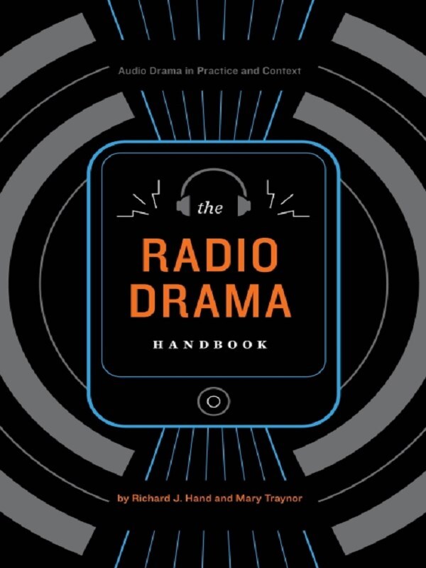 The Radio Drama Handbook