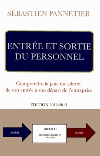 ENTREE ET SORTIE DU PERSONNEL