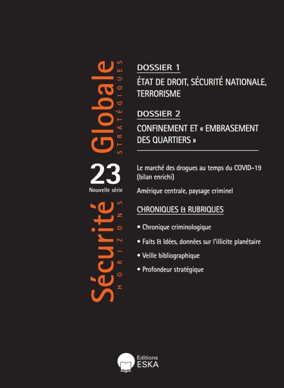 CONFINEMENT ET EMBRASEMENT DES QUARTIERS -SECURITE GLOBALE 23