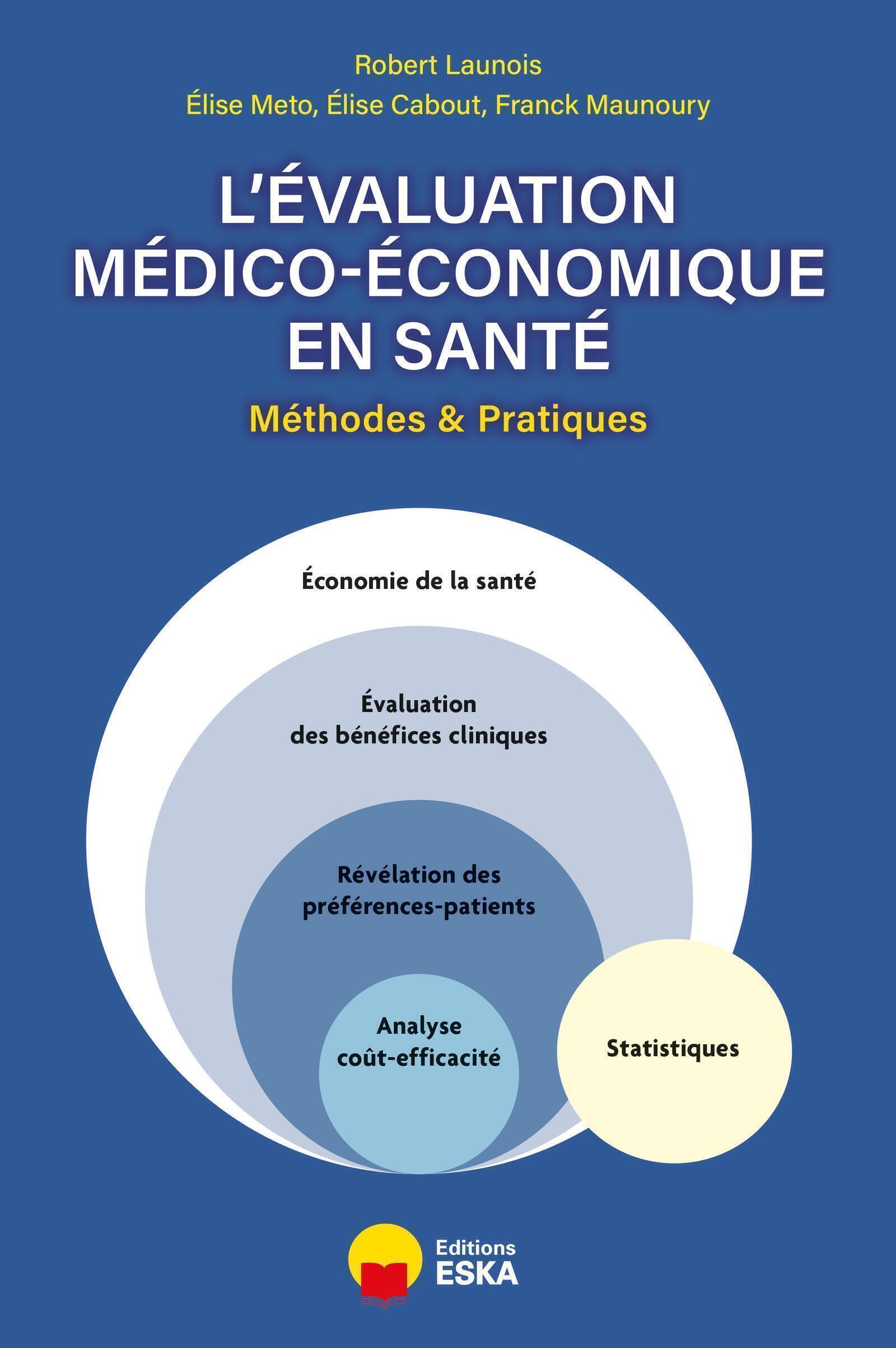 L'évaluation médico-économique en santé