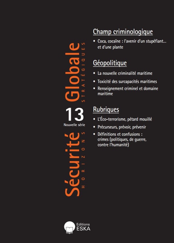 CHAMP CRIMINOLOGIQUE-COCA, COCAINE:L'AVENIR D'UN STUPEFIANT... SG 13-2018