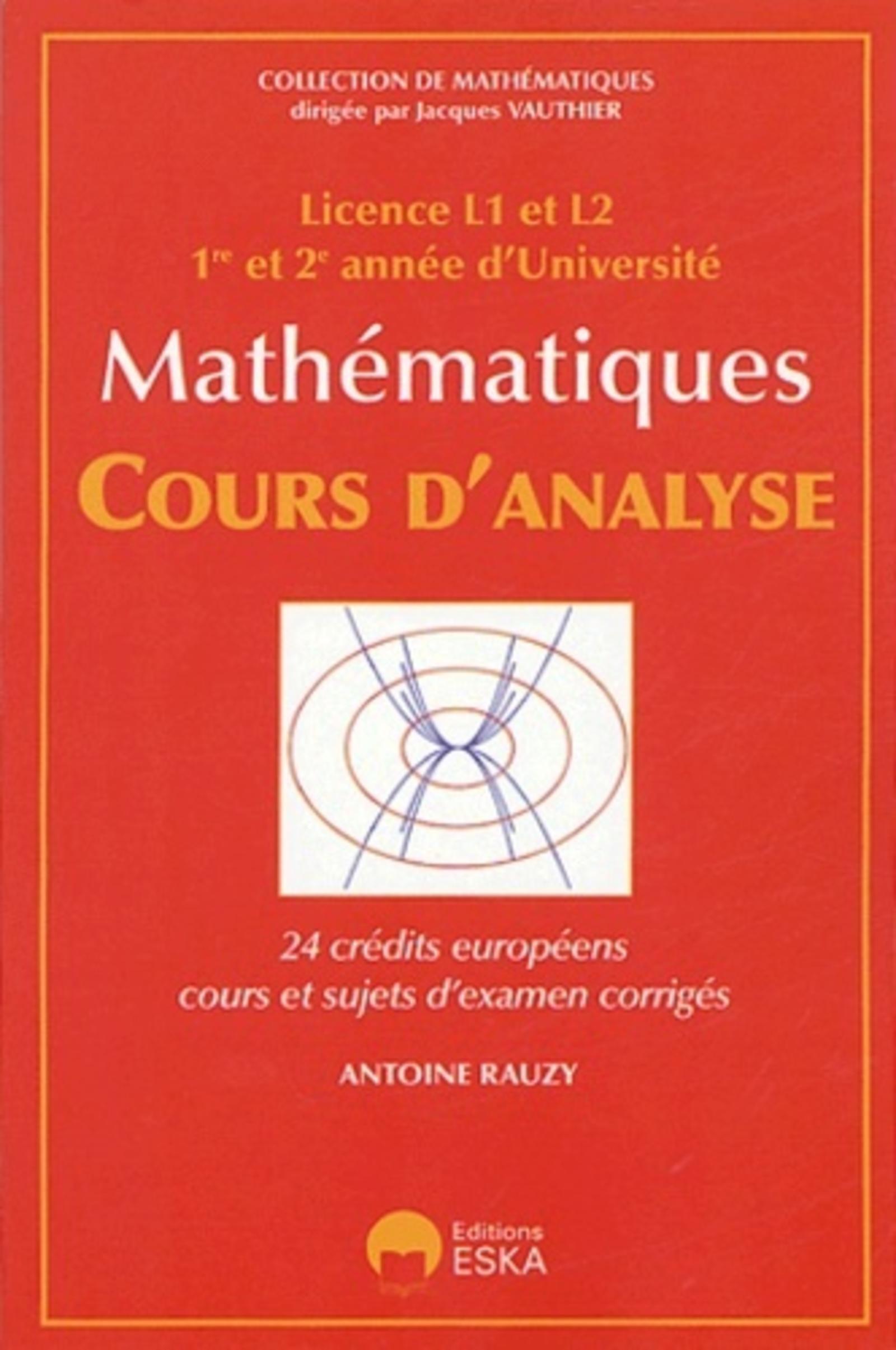 Cours d'analyse licence L1 et L2, 1re et 2e année d'université