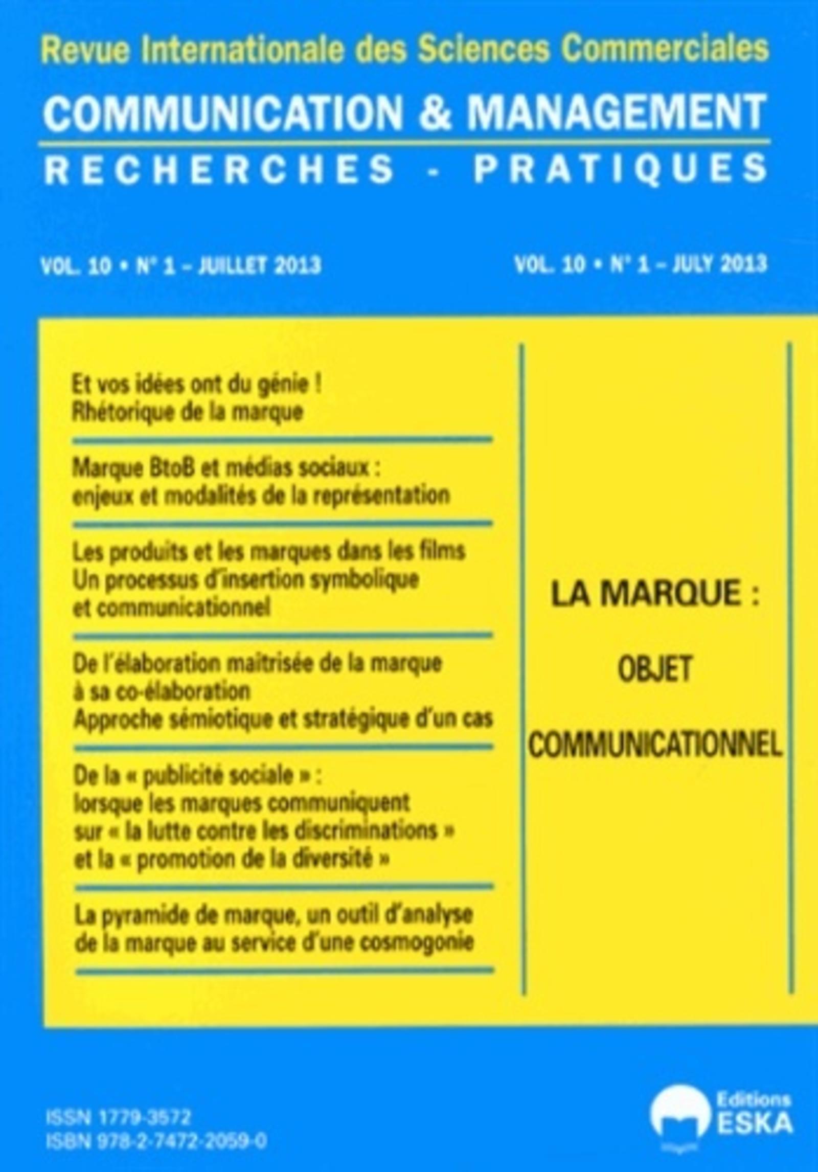 COMMUNICATION ET MANAGEMENT N 1 2013 JUILLET 2013 LA MARQUE OBJET COMMUNICATIONN