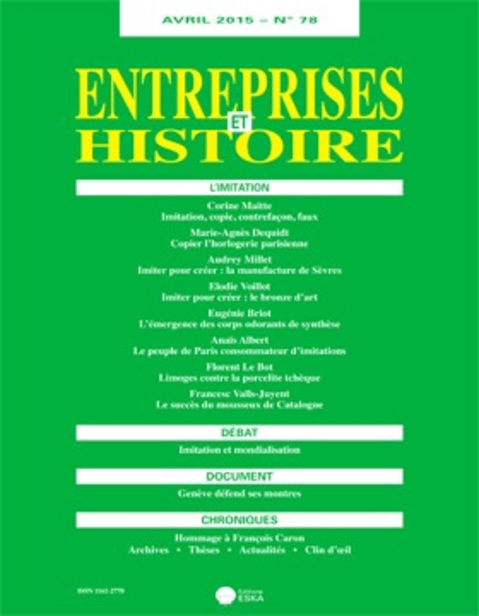 ENTREPRISES ET HISTOIRE 78 AVRIL 2015 L IMITATION