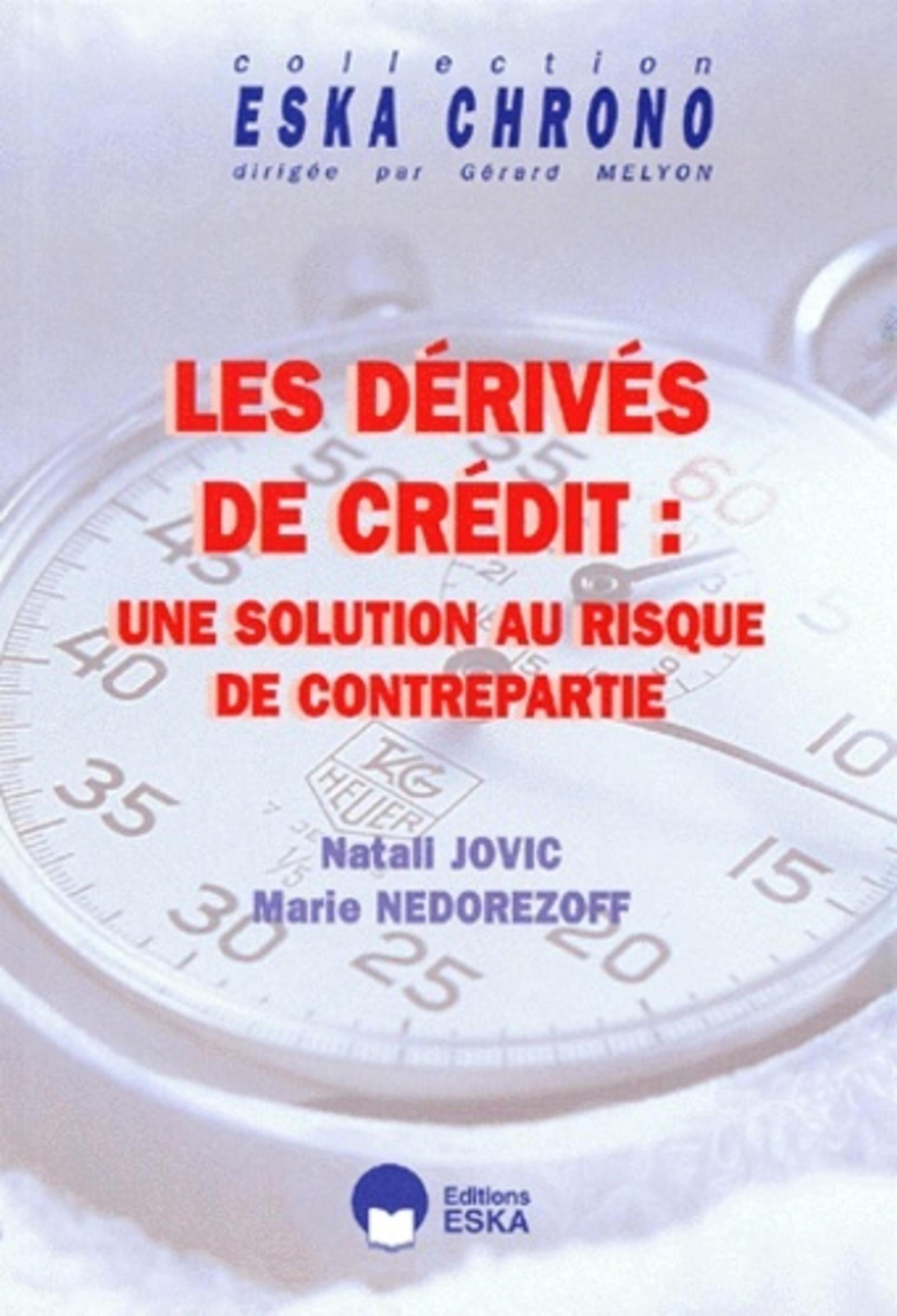 DERIVES DE CREDIT (LES)