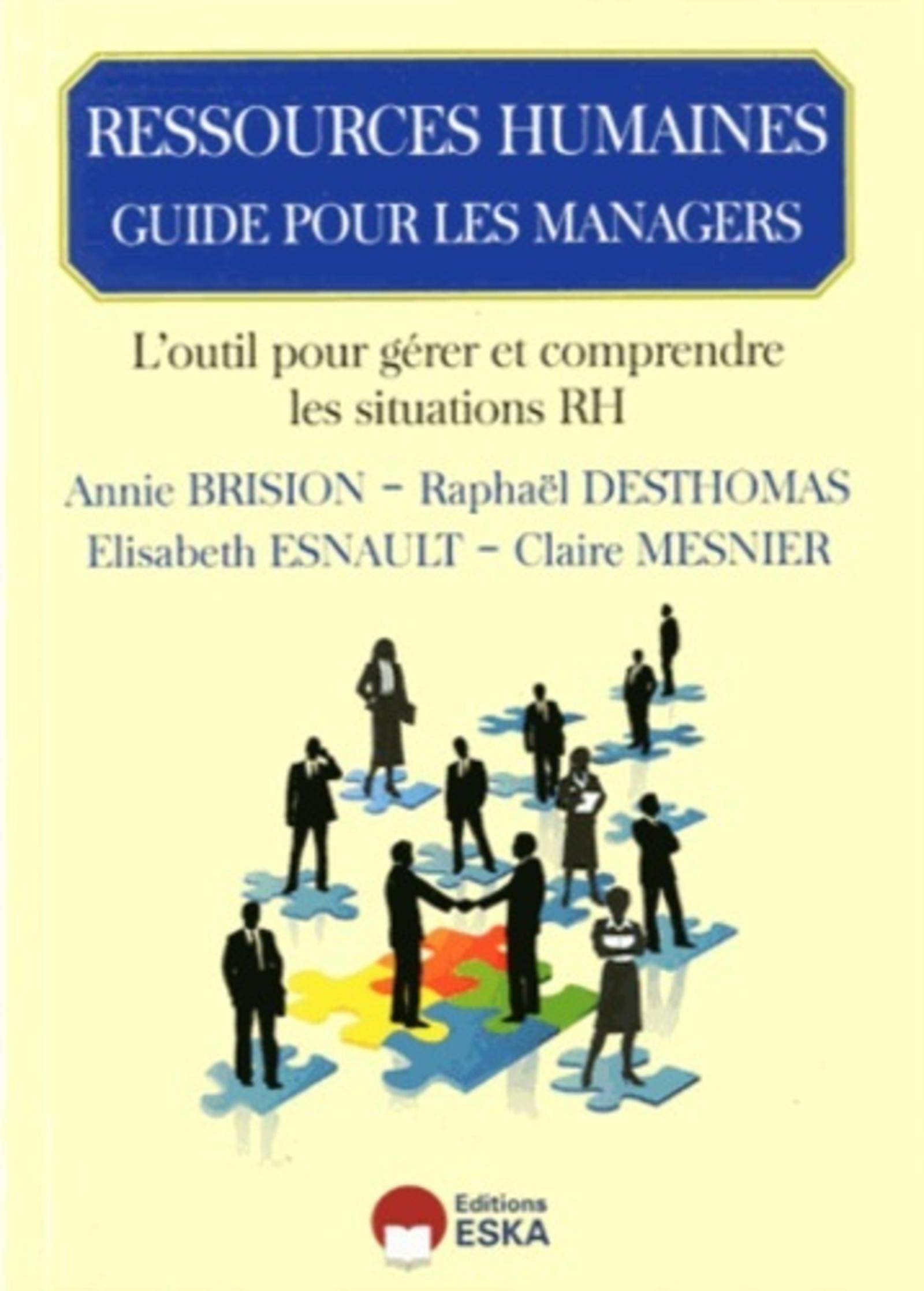 RESSOURCES HUMAINES GUIDE POUR LES MANAGERS