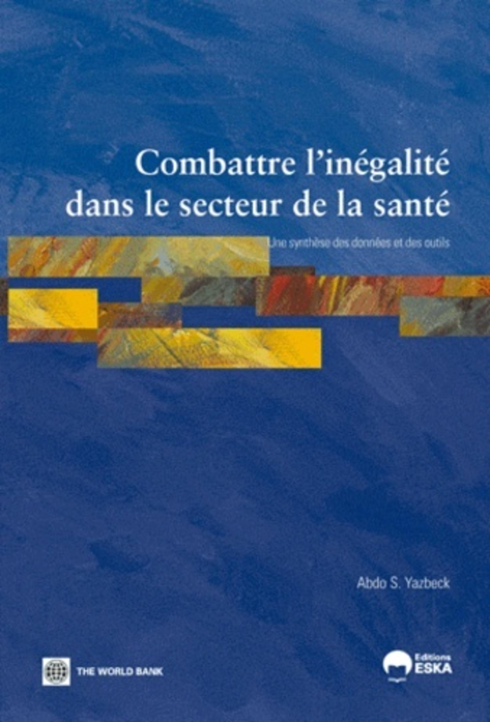 COMBATTRE L' INEGALITE DANS LE SECTEUR DE LA SANTE