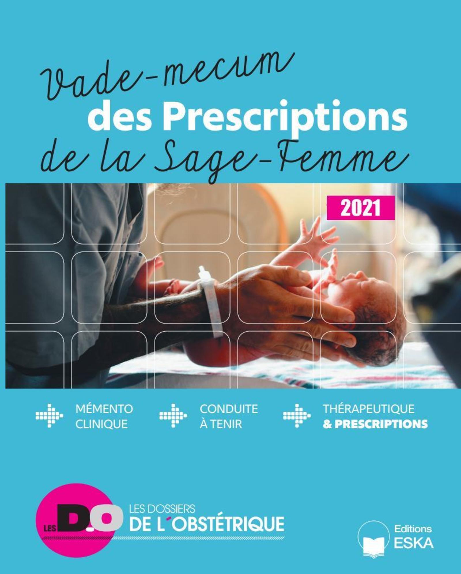 VADE-MECUM DES PRESCRIPTIONS DE LA SAGE-FEMME 2021