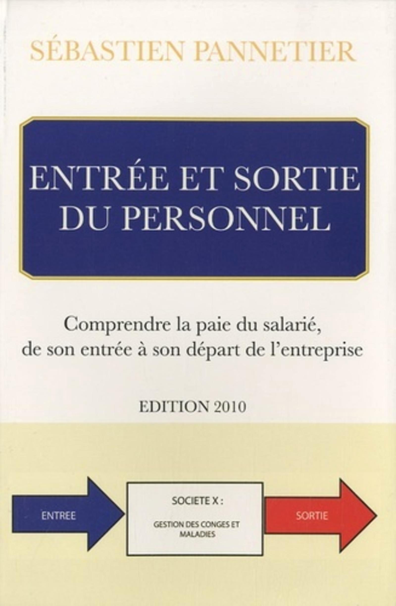 ENTREES ET SORTIES DU PERSONNEL-EDITION 2010