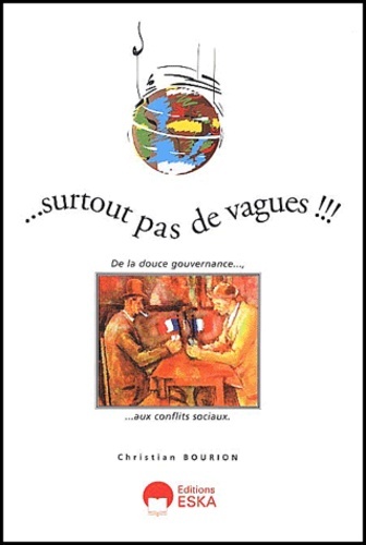 SURTOUT PAS DE VAGUES