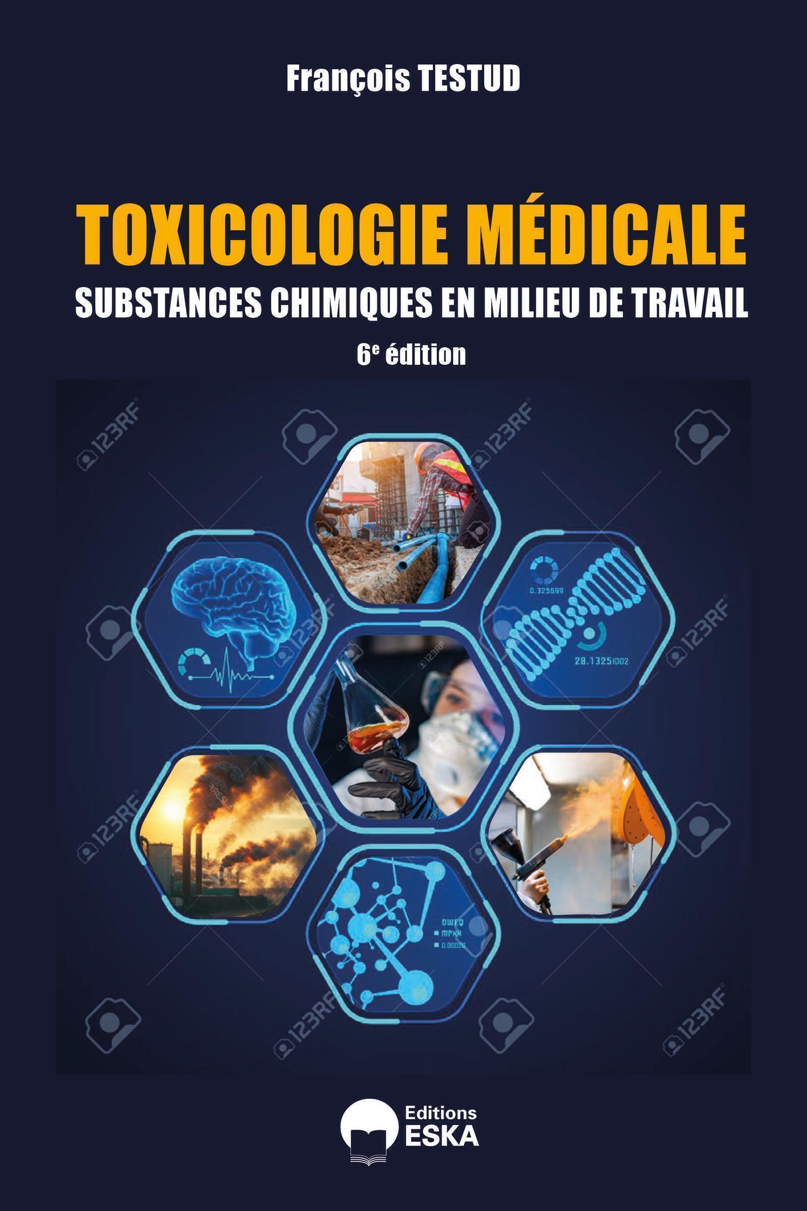 Toxicologie médicale professionnelle et environnementale 6ed