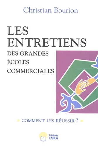 GUIDE DES ENTRETIENS DES GRANDES ECOLES