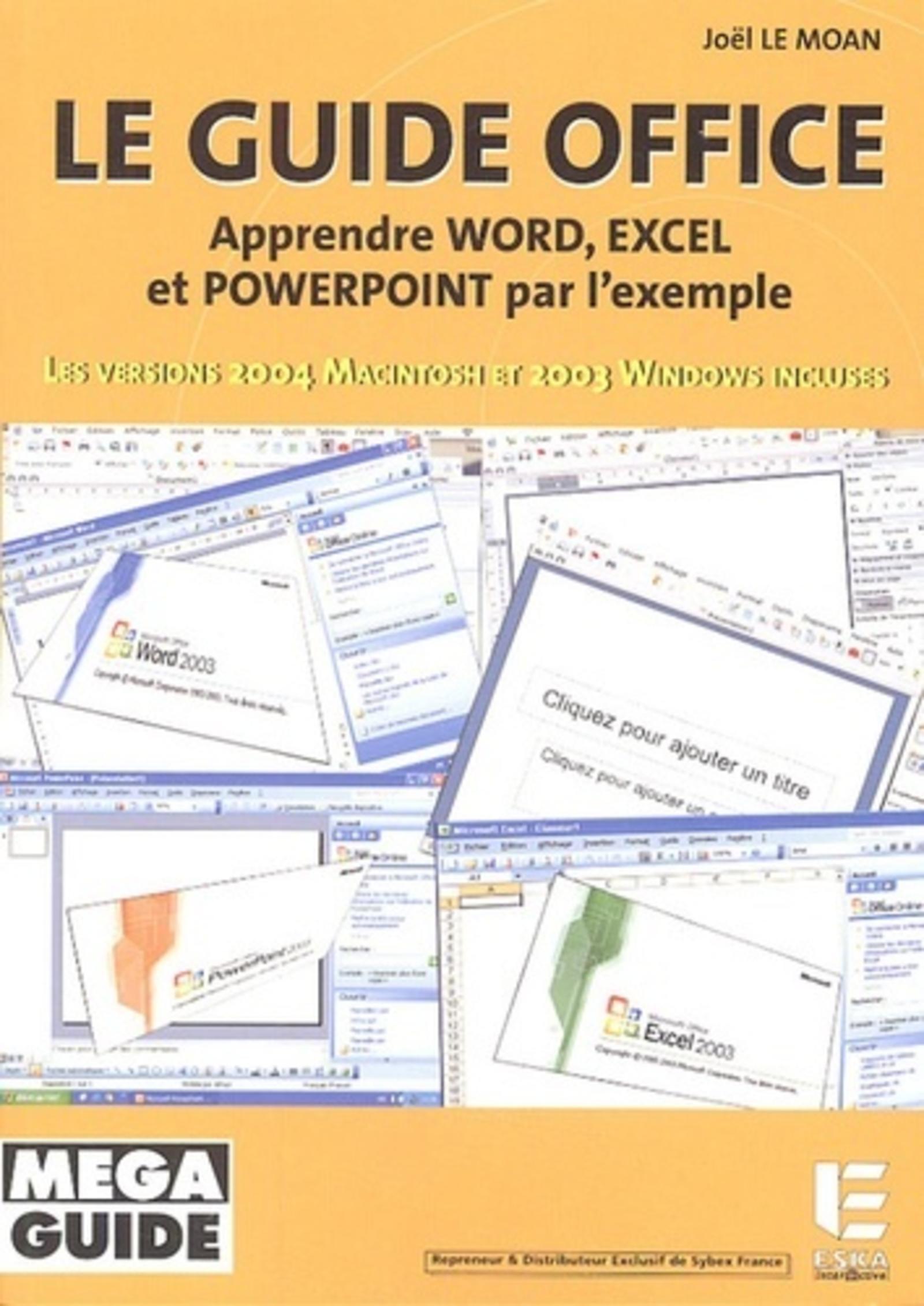 Le guide du Microsoft Office pour PC et pour Mac