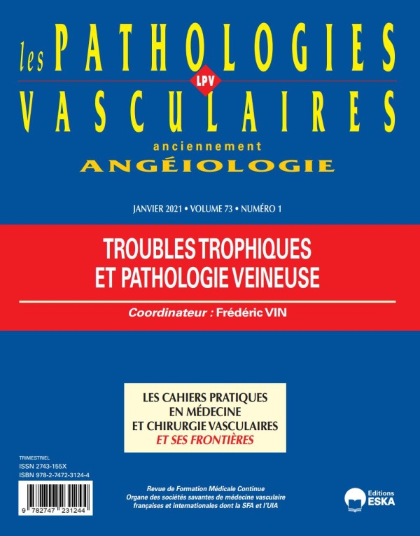 TROUBLES TROPHIQUES ET PATHOLOGIE VEINEUSE - LPV VOL 73 N°1-JANVIER 2021
