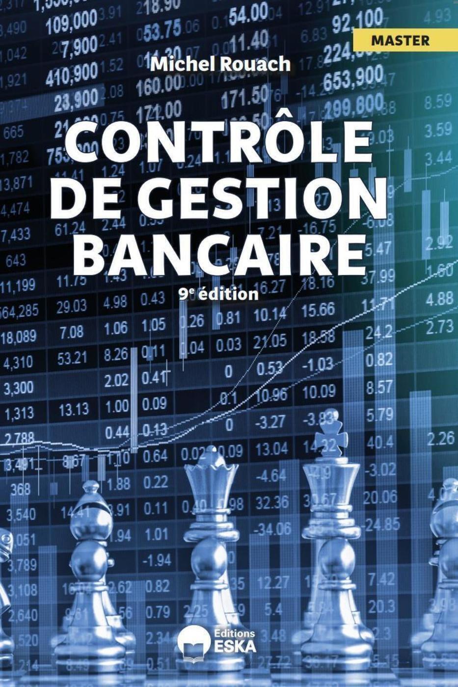 Contrôle de gestion bancaire 9ème édition