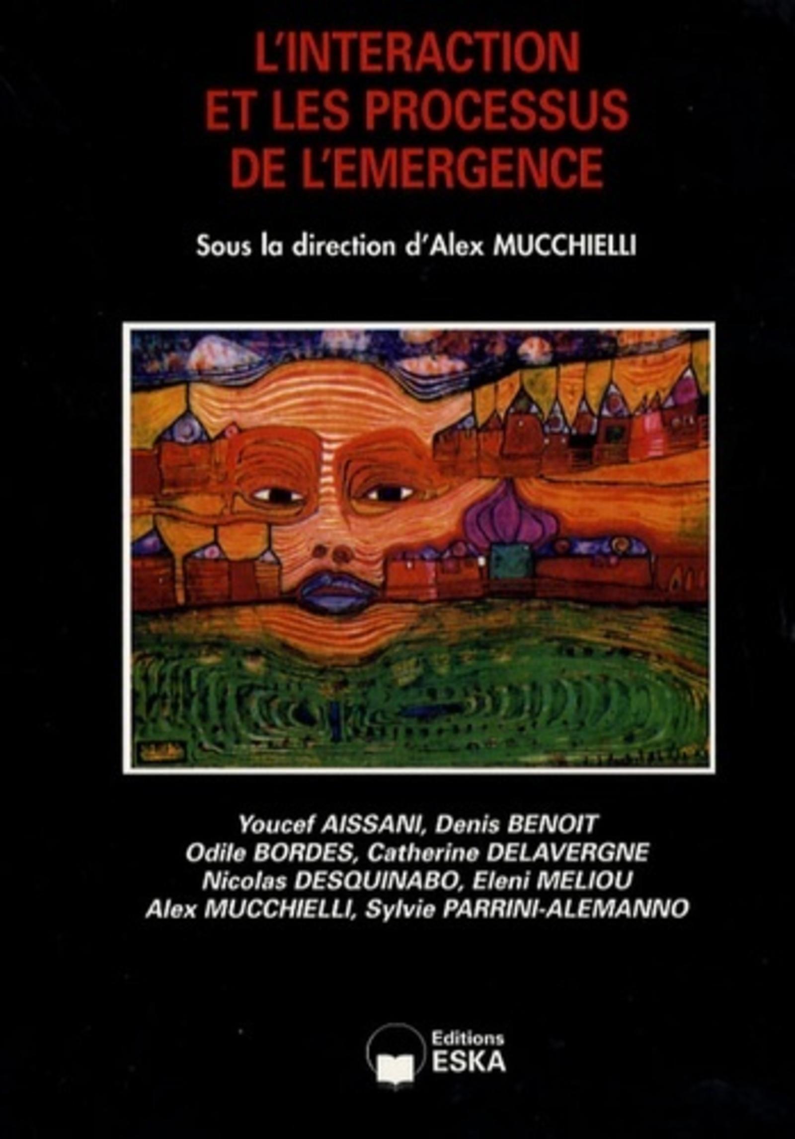 L'INTERACTION ET LES PROCESSUS DE L'EMERGENCE