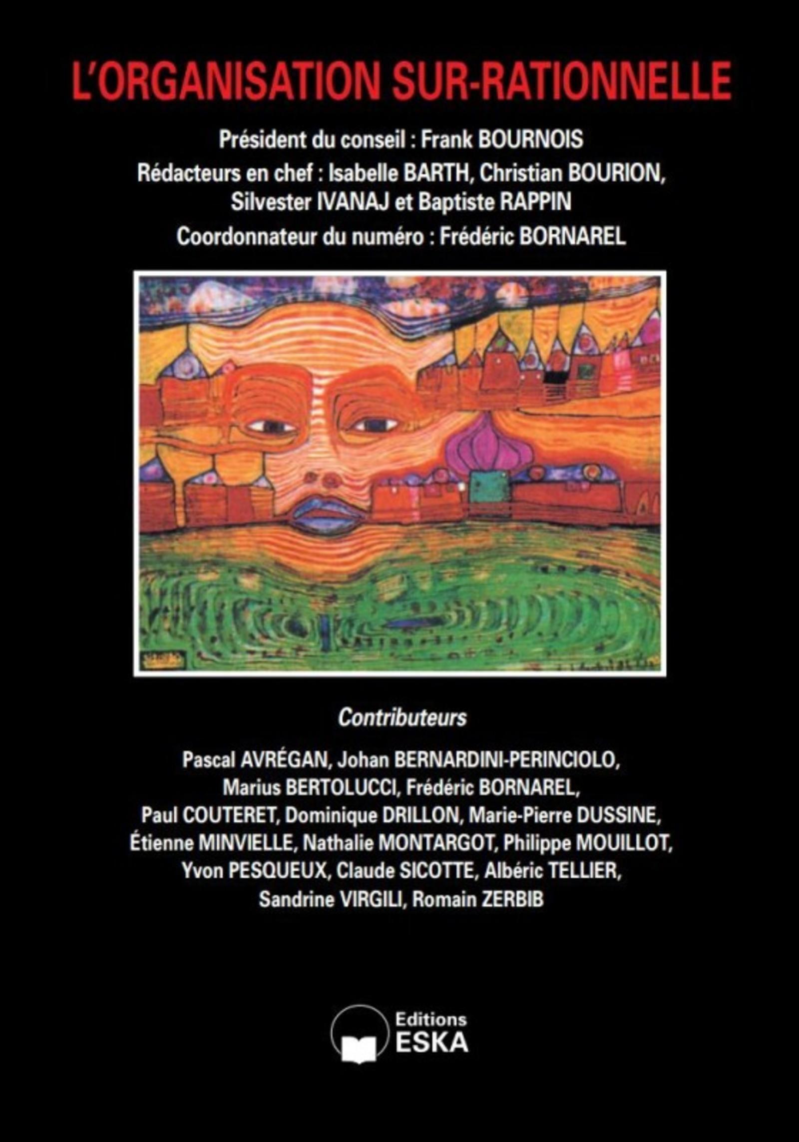 L'ORGANISATION SUR-RATIONNELLE