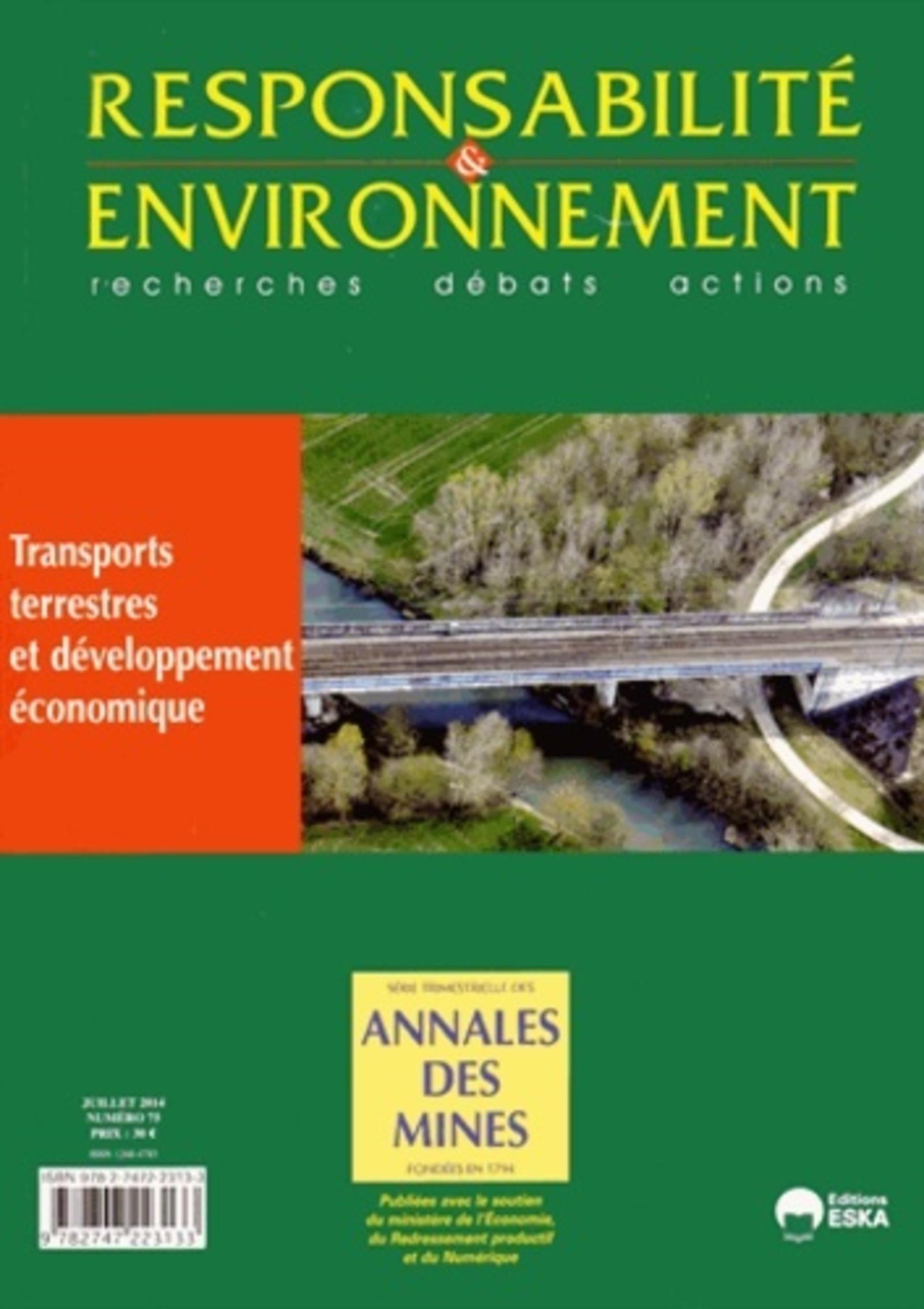 RESPONSABILITE ET ENVIRONNEMENT N75 JUILLET 2014 TRANSPORTS TERRESTRES ET DEVELO