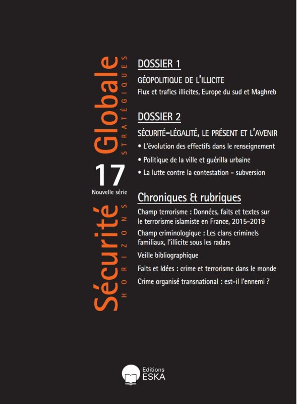 GEOPOLITIQUE DE L'ILLICITE-SECURITE-LEGALITE, LE PRESENT ET L AVENIR-SG 17-0319