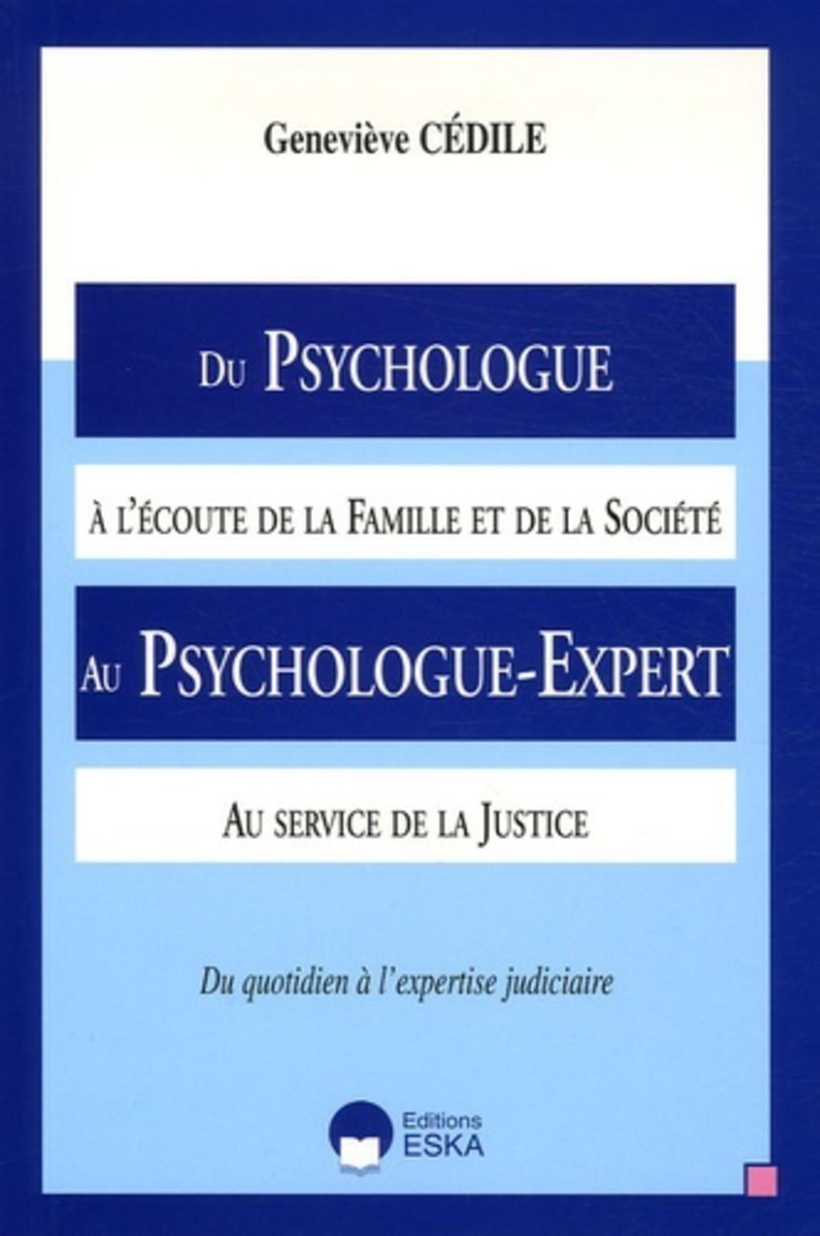 DU PSYCHOLOGUE A L'ECOUTE DE LA FAMILLE ET DE LA SOCIETE AU PSYCHOLOG