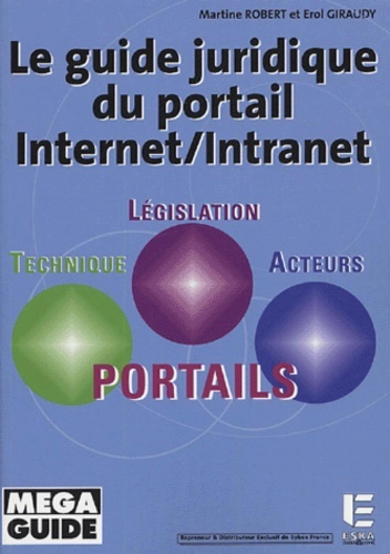 GUIDE JURIDIQUE DU PORTAIL INTERNET/ INT