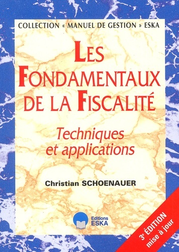 FONDAMENTAUX DE L.FISCALITE (LES)3E ED.