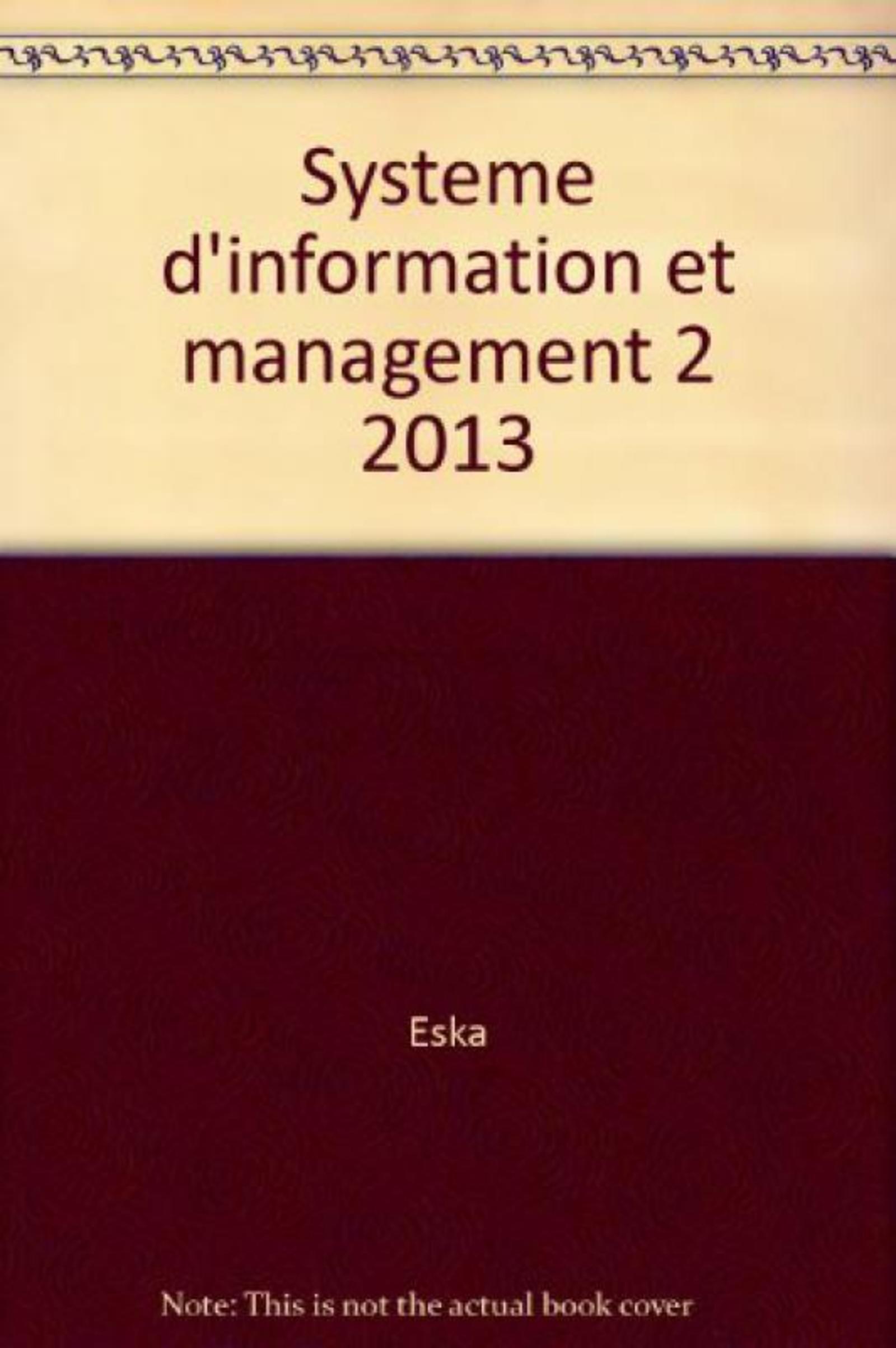 SYSTEME D'INFORMATION ET MANAGEMENT 2 2013