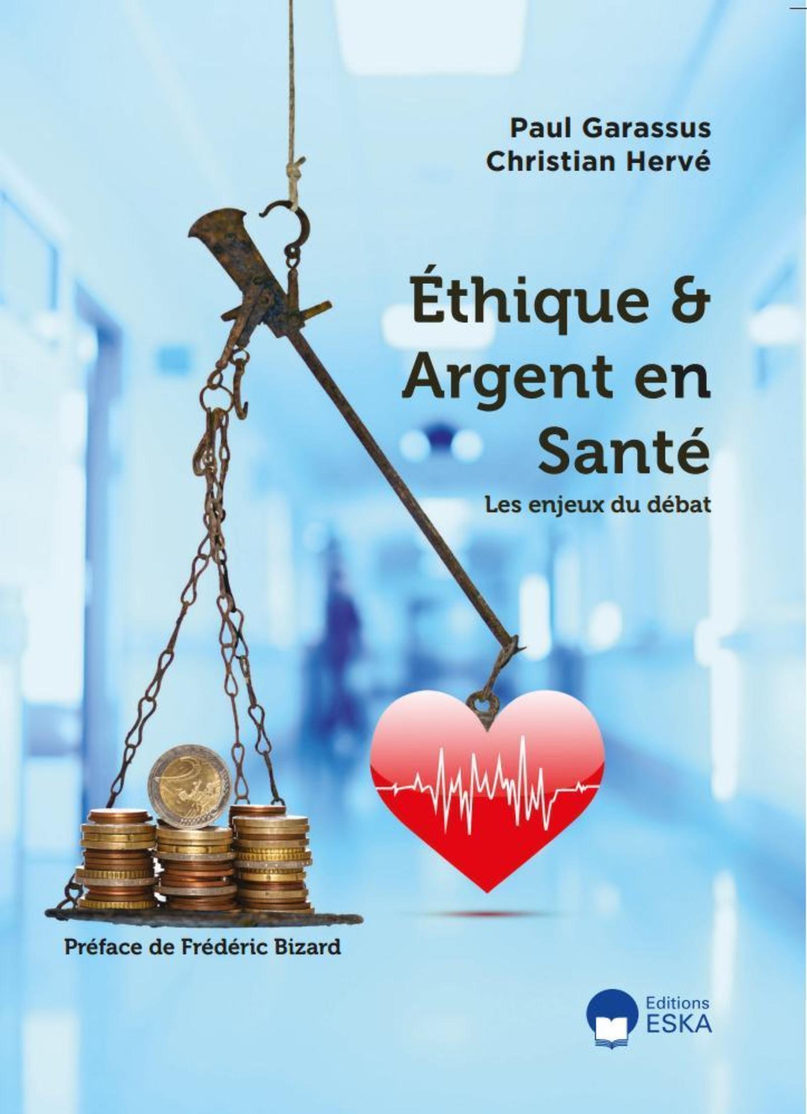ETHIQUE ET ARGENT EN SANTE