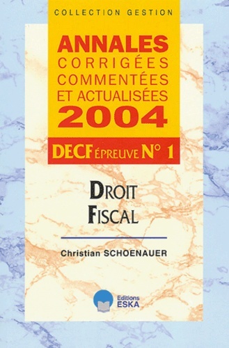 DROIT FISCAL DECF 1 ANNALES CORRIGEES 04