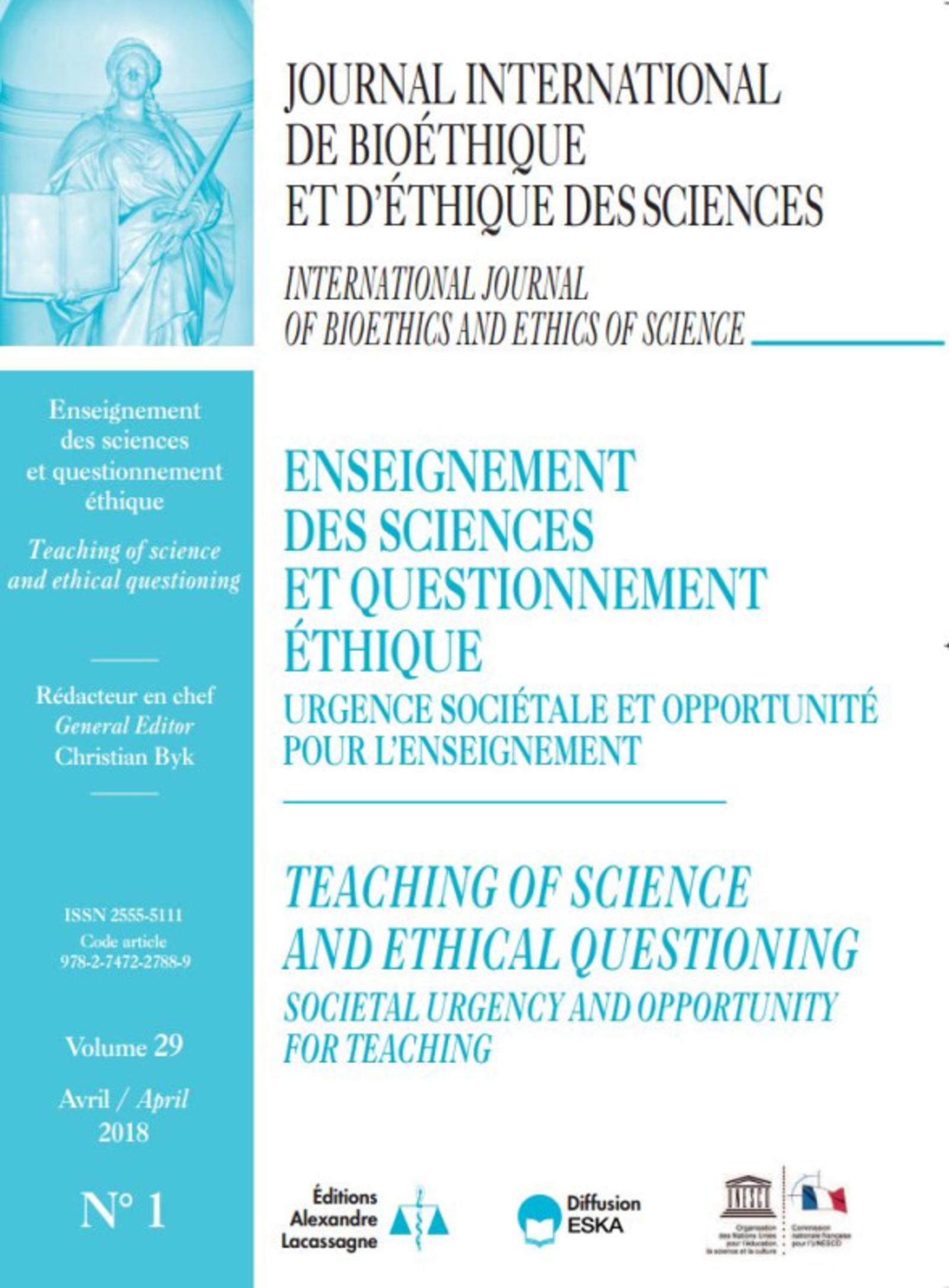 ENSEIGNEMENT DES SCIENCES ET QUESTIONNEMENT ETHIQUE-JIB VOL 29 N°1-2018