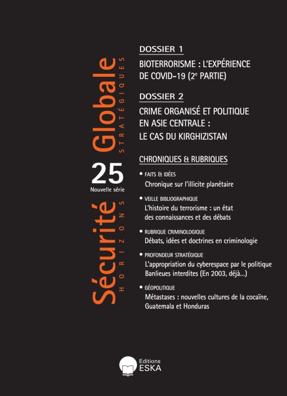 BIOTERRORISME:L'EXPERIENCE DE COVID-19 (2EME PARTIE)-SECURITE GLOBALE 25-MARS 21