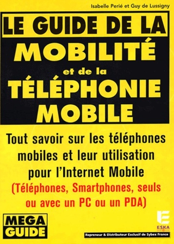 GUIDE D.MOBILITE ET D.TELEPHONIE MOBILE