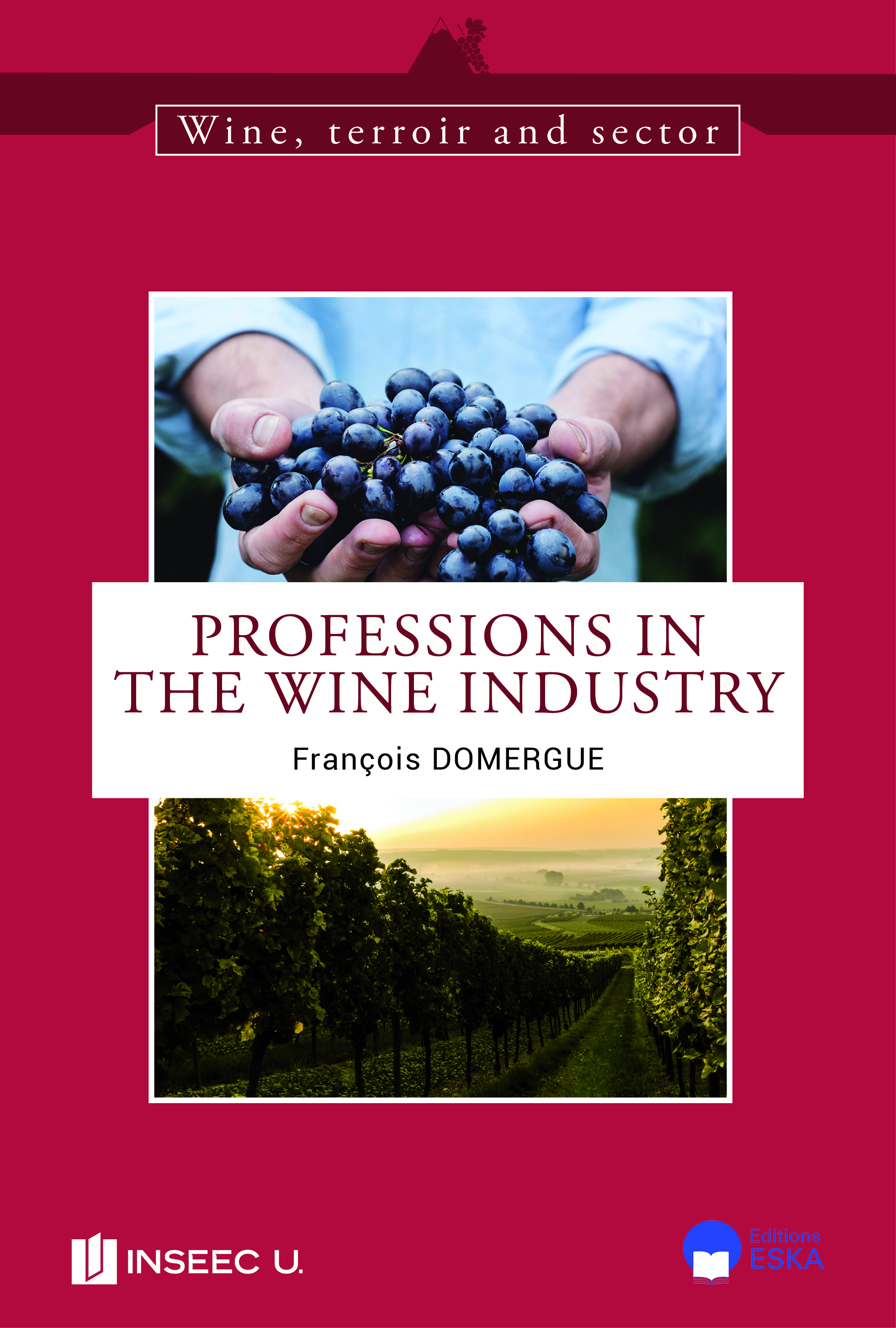PROFESSIONS IN THE WINE INDUSTRY