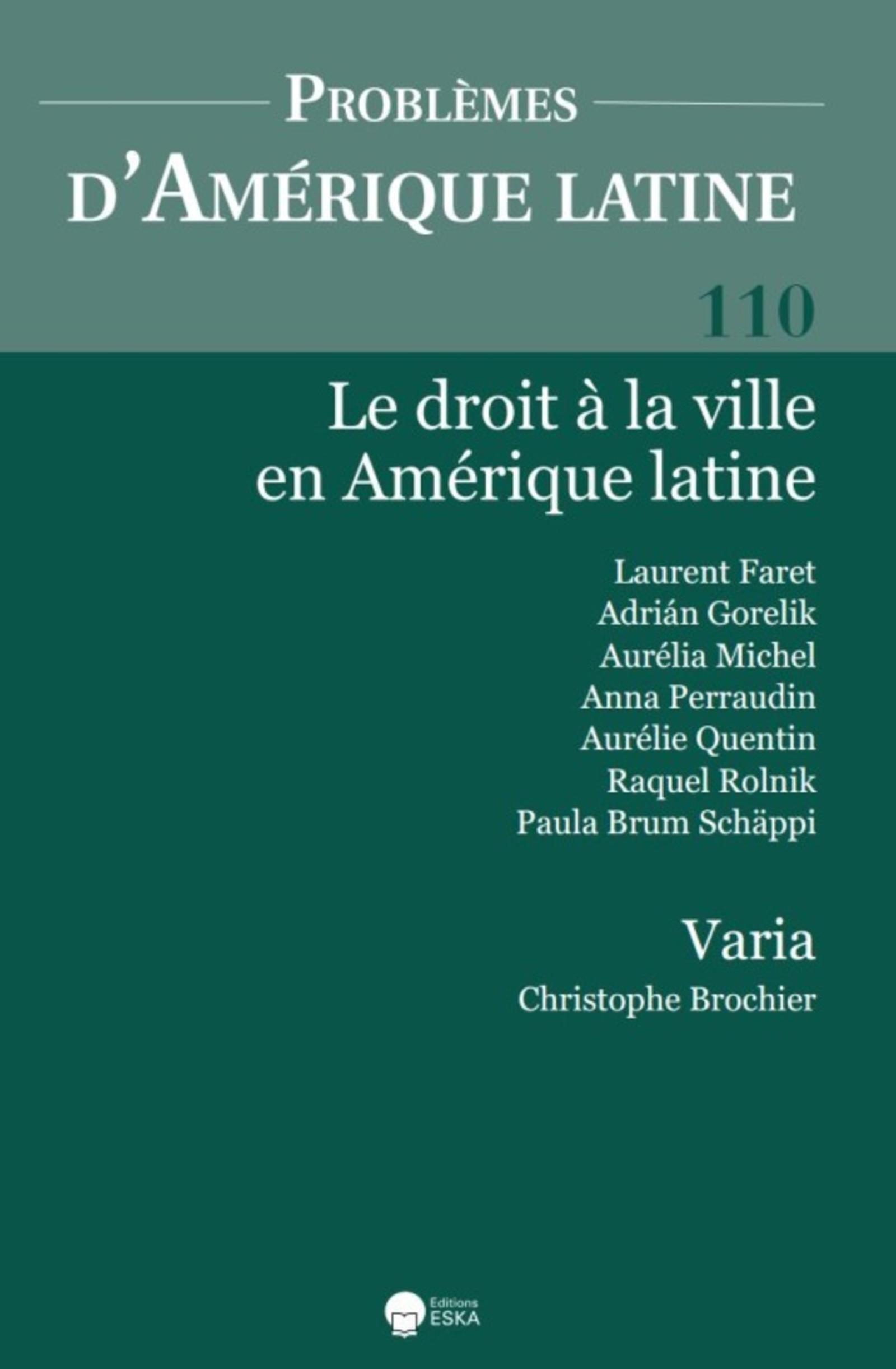 LE DROIT A LA VILLE EN AMERIQUE LATINE - PAL 110