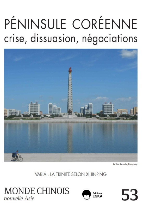 PENINSULE COREENNE, CRISE, DISSUASION, NEGOCIATIONS-MONDE CHINOIS 53