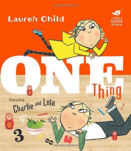 Charlie and Lola: One Thing